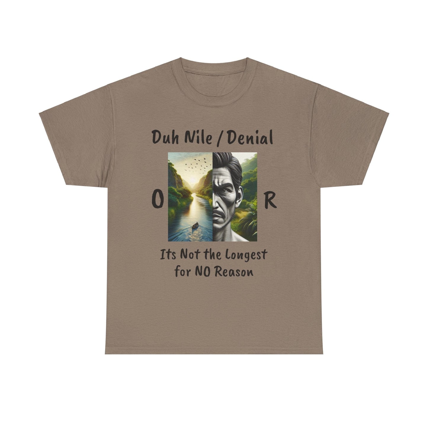 Unisex Heavy Cotton Tee Duh Nile or Denile